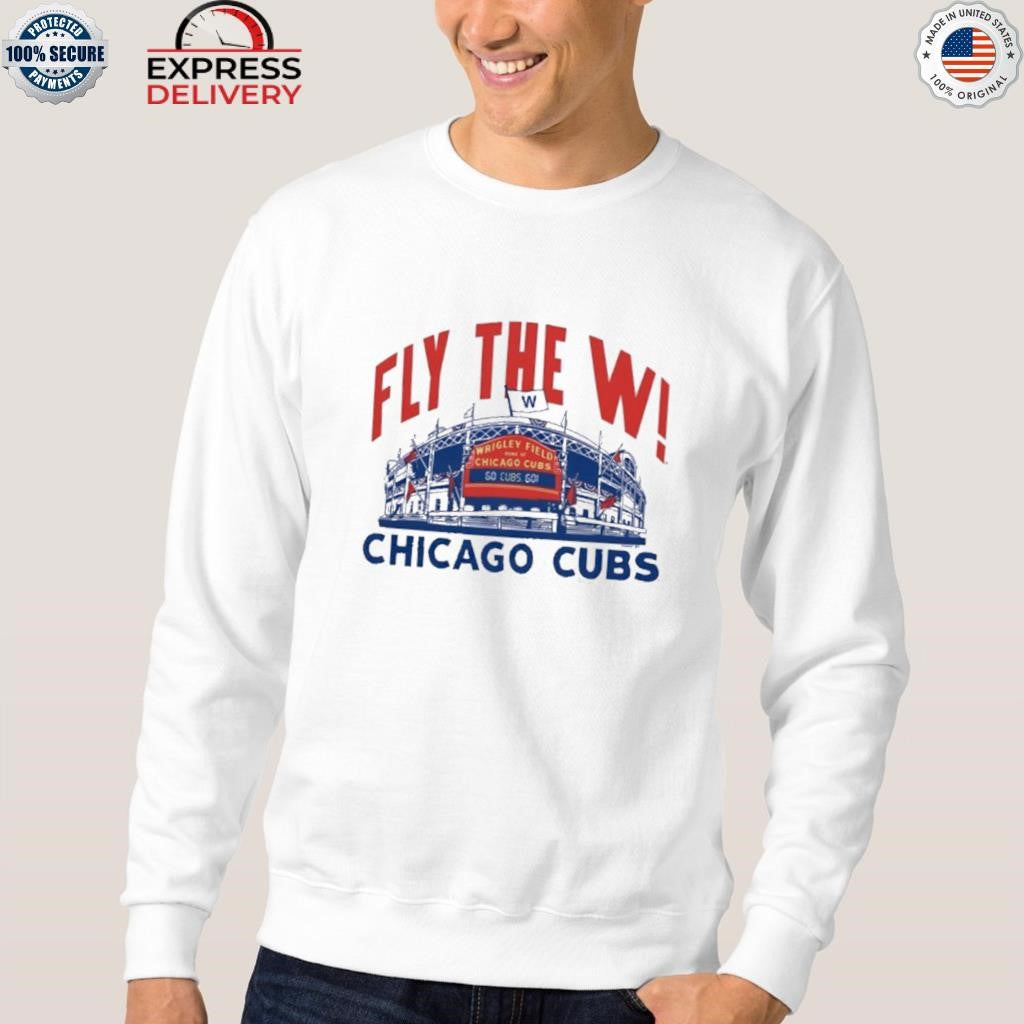 Chicago Cubs Fly The W Stadium Shirt