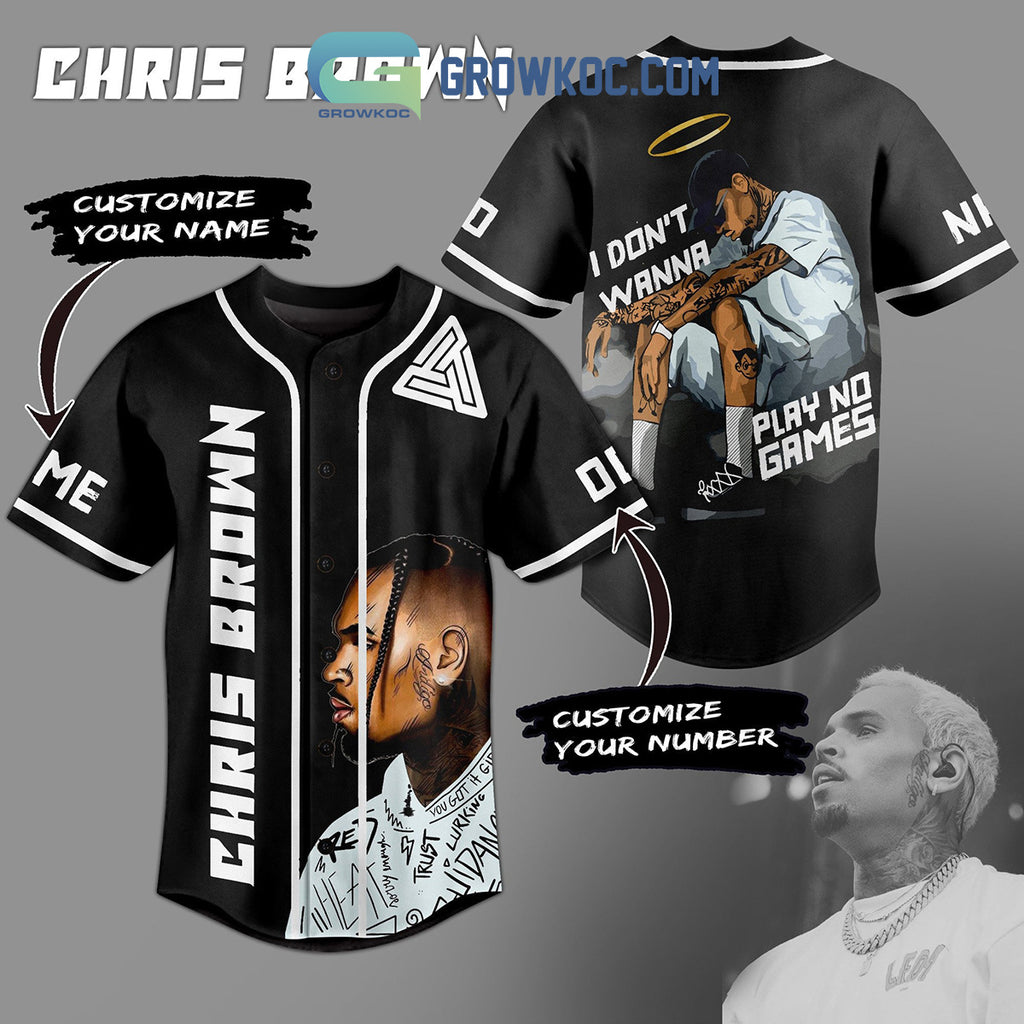 Chris Brown Play No Games Personalized Baseball Jersey