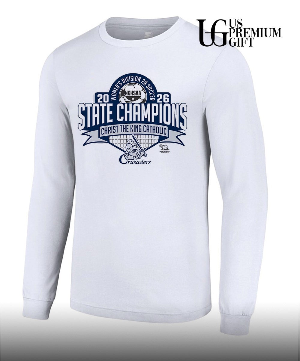 Christ The King Catholic NCHSAA Women’s 2A Soccer State Champions 2026 shirt