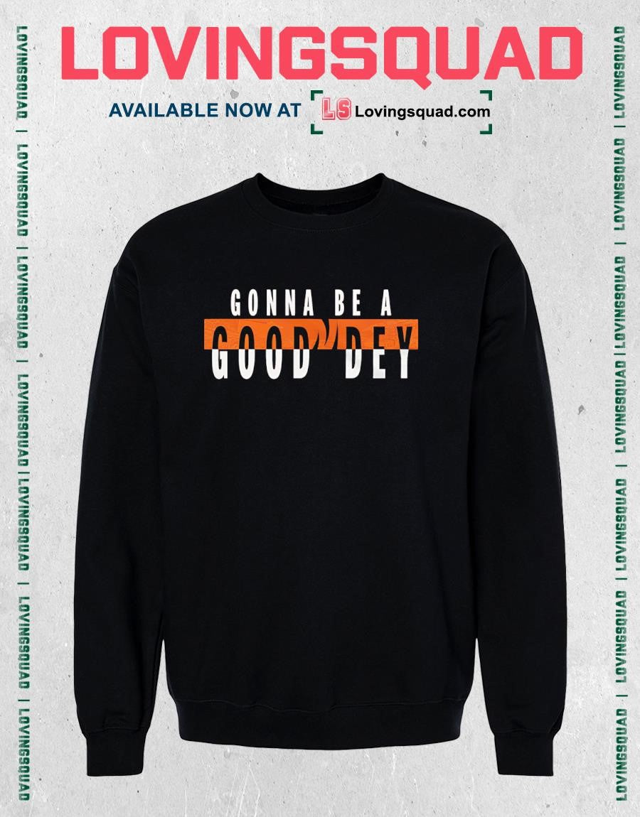 Cincinnati Gonna Be A Good Dey T-shirt