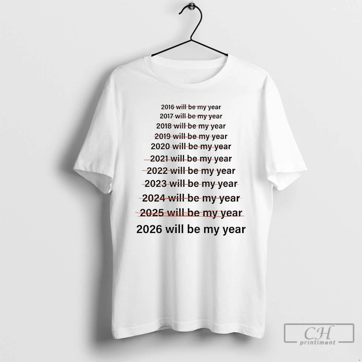 Classic 2026 This Will Be My Year T-Shirts, Hoodie, Sweatshirt | InkRitualCo.com