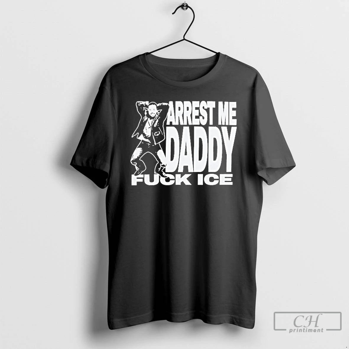 Classic Adamn Killa Arrest Me Daddy Fuck Ice T-Shirts, Hoodie, Sweatshirt | InkRitualCo.com