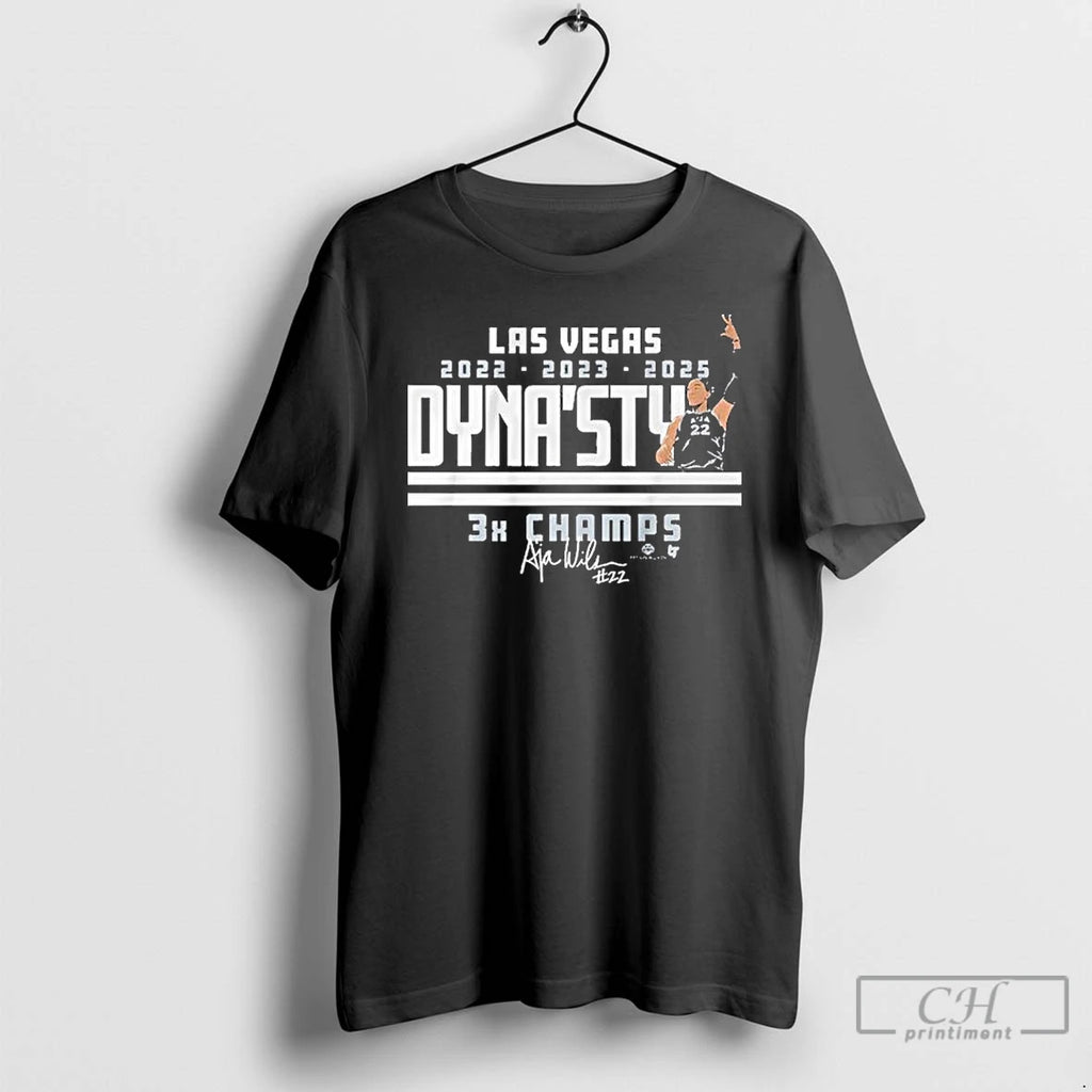 Classic Aja Wilson Dynasty 3x Champions T Shirts Hoodie, Sweatshirt | InkRitualCo.com