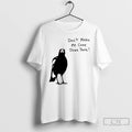 Classic Angry Crow Dont Make Me Come Down There T-Shirts, Hoodie, Sweatshirt | InkRitualCo.com