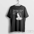 Classic Anne Boleyn Marriage To Henry Was A Pain In The Neck T Shirts Sweater Hoodie, Sweatshirt | InkRitualCo.com