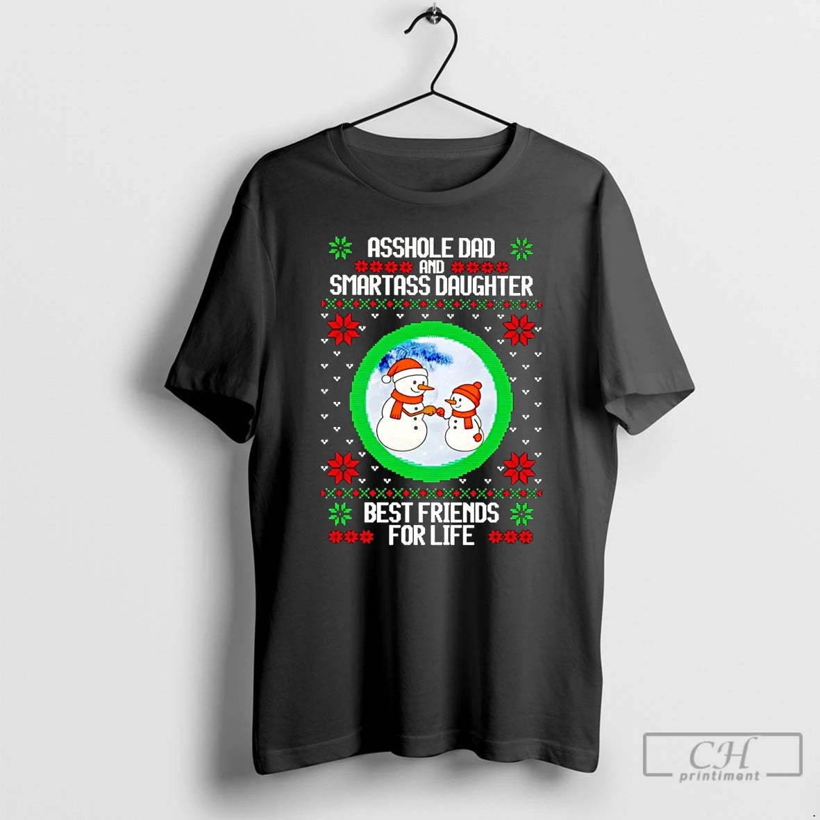 Classic Asshole Dad And Smartass Daughter Best Friends Christmas T Shirts Hoodie, Sweatshirt | InkRitualCo.com