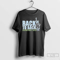 Classic Back To Back World War Champions T-Shirts, Hoodie, Sweatshirt | InkRitualCo.com