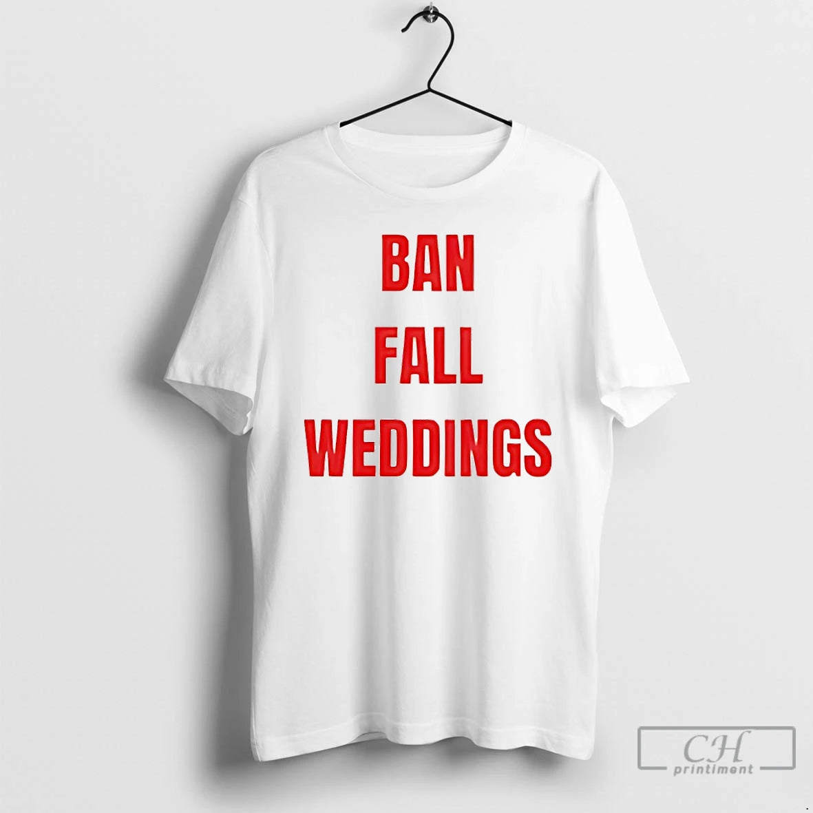 Classic Ban Fall Weddings T-Shirts, Hoodie, Sweatshirt | InkRitualCo.com