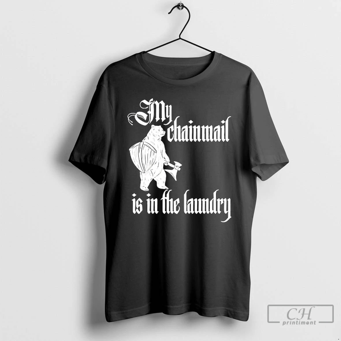 Classic Buhurt Bear Saying My Chainmail Is In The Laundry T-Shirts, Hoodie, Sweatshirt | InkRitualCo.com
