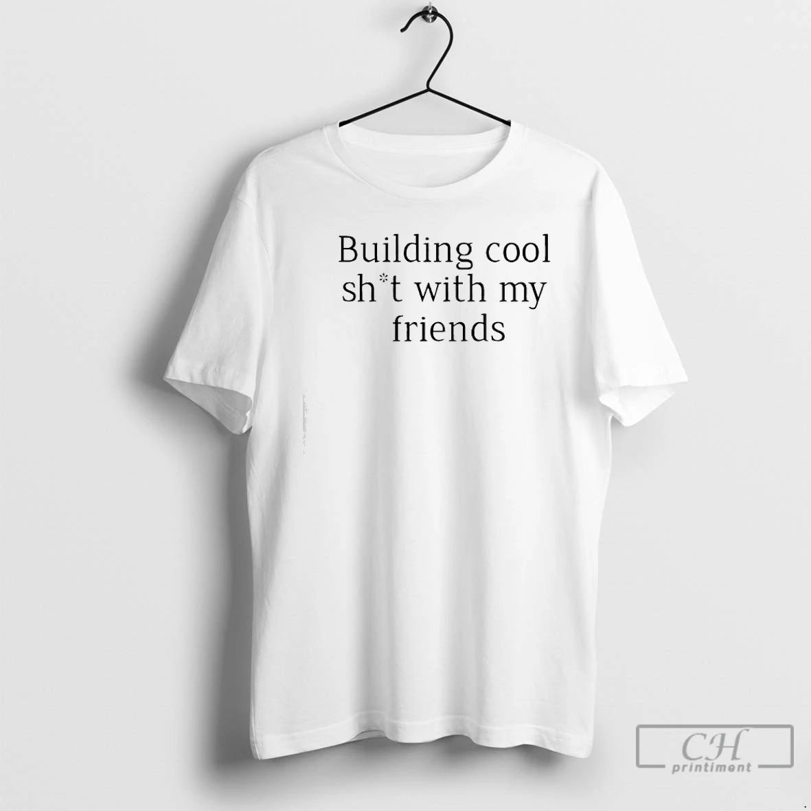 Classic Building Cool Sht With My Friends T-Shirts, Hoodie, Sweatshirt | InkRitualCo.com