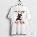 Classic Cat Im A Bitch Im A Lover Im A Crazy Ass Mother Seriously Ask T-Shirts, Hoodie, Sweatshirt | InkRitualCo.com