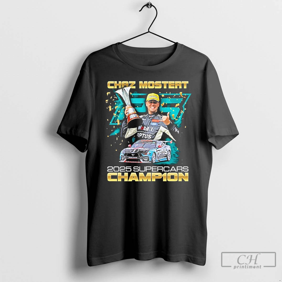 Classic Chaz Mostert 2025 Supercars Champion T-Shirts, Hoodie, Sweatshirt | InkRitualCo.com