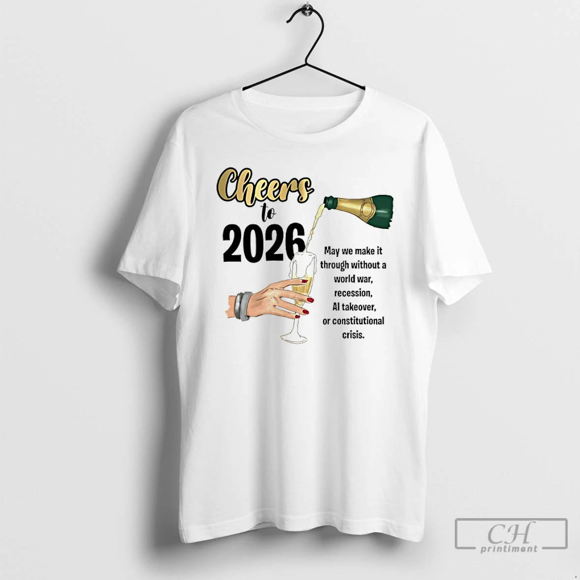 Classic Cheers To 2026 May We Make It Though Without A World War Recession T-Shirts, Hoodie, Sweatshirt | InkRitualCo.com