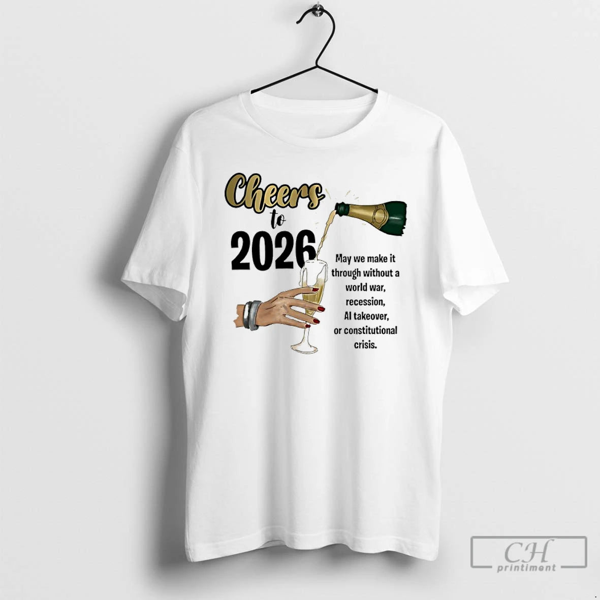 Classic Cheers To 2026 May We Make It Through Without A World War T Shirts Hoodie, Sweatshirt | InkRitualCo.com