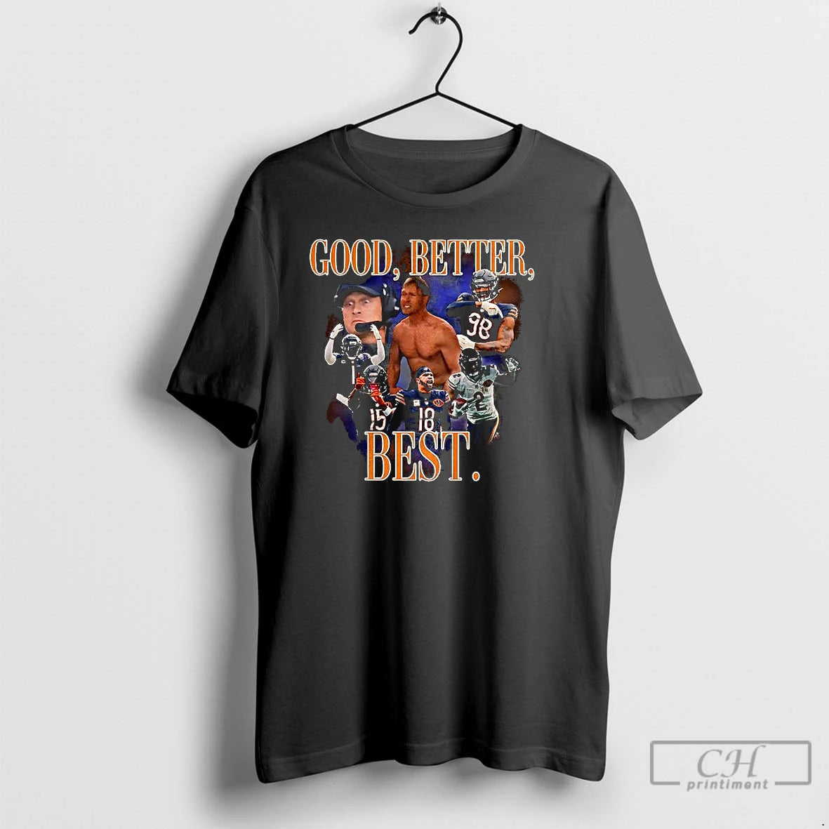 Classic Chicago Bear Football Good Better Best Player Graphic 90s Vintage T-Shirts, Hoodie, Sweatshirt | InkRitualCo.com