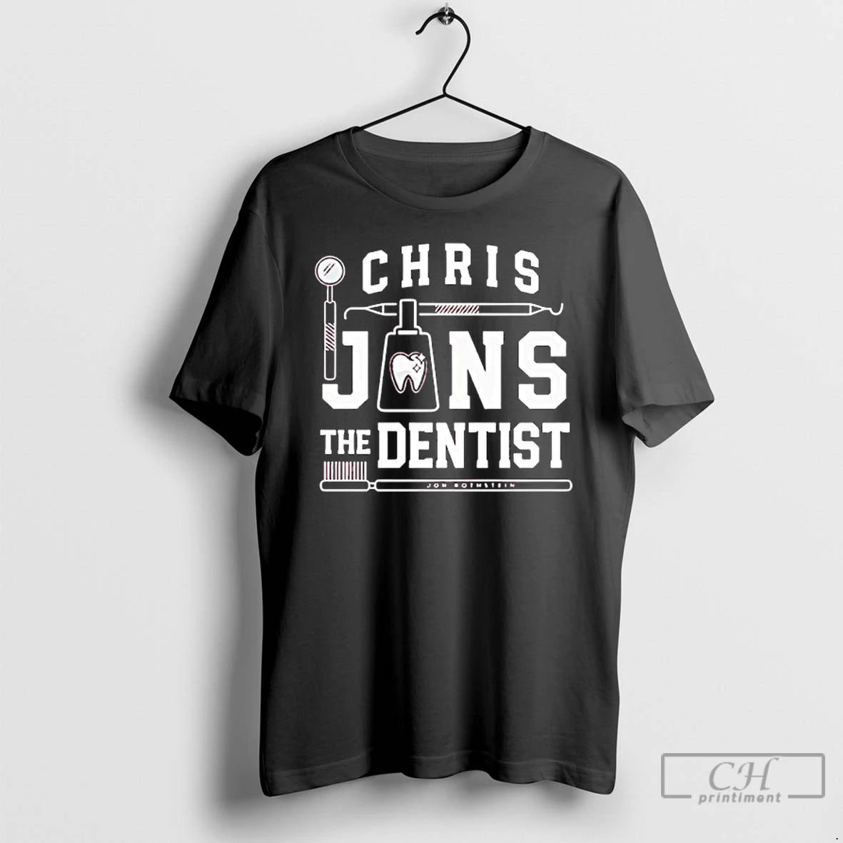 Classic Chris Jans The Dentist Jon Rothstein T-Shirts, Hoodie, Sweatshirt | InkRitualCo.com