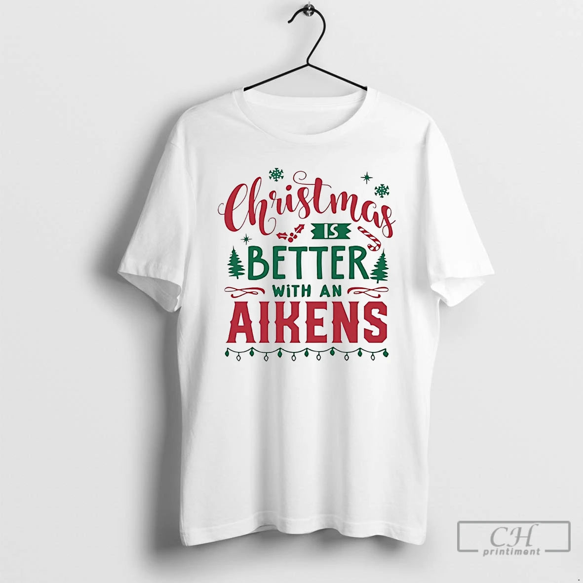 Classic Christmas Is Better With An Aikens Christmas T-Shirts, Hoodie, Sweatshirt | InkRitualCo.com