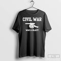 Classic Civil War Was A Blast T-Shirts, Hoodie, Sweatshirt | InkRitualCo.com