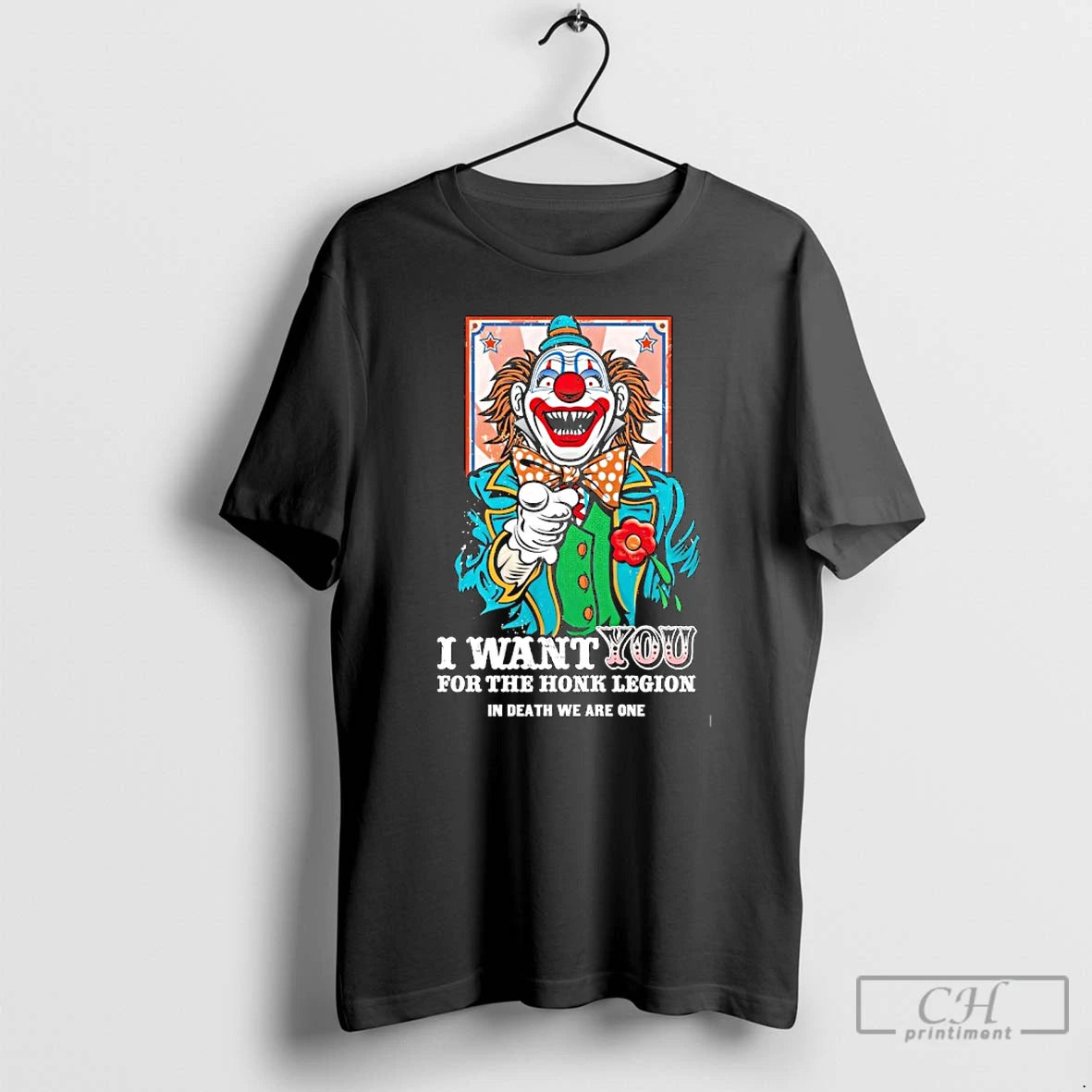 Classic Clown I Want You For The Honk Legion In Death We Are One T-Shirts, Hoodie, Sweatshirt | InkRitualCo.com