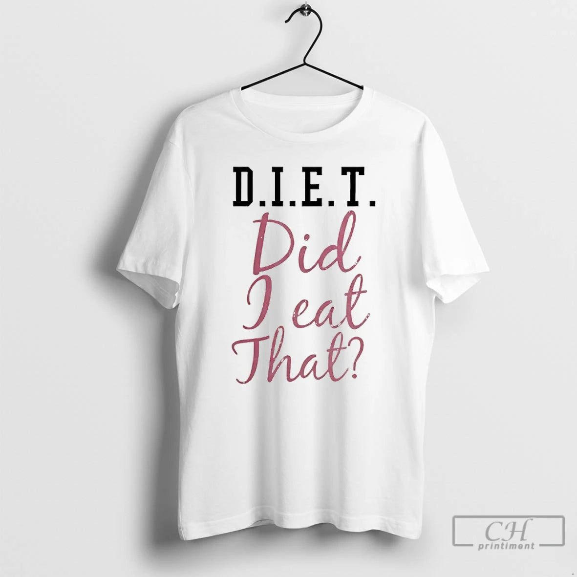 Classic Diet Did I Eat That T-Shirts, Hoodie, Sweatshirt | InkRitualCo.com