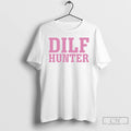 Classic Dilf Hunter T-Shirts, Hoodie, Sweatshirt | InkRitualCo.com