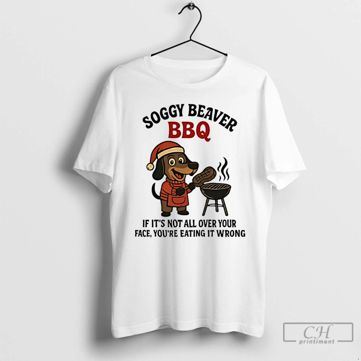 Classic Dachshund Christmas Soggy Beaver Bbq If Its Not All Over Your Face T Shirts Hoodie, Sweatshirt | InkRitualCo.com
