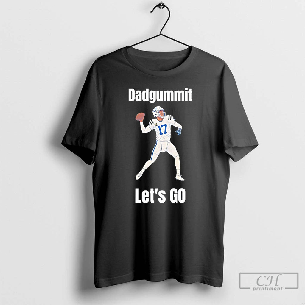 Classic Dadgummit Lets Go Indy Colts Rivers T-Shirts, Hoodie, Sweatshirt | InkRitualCo.com