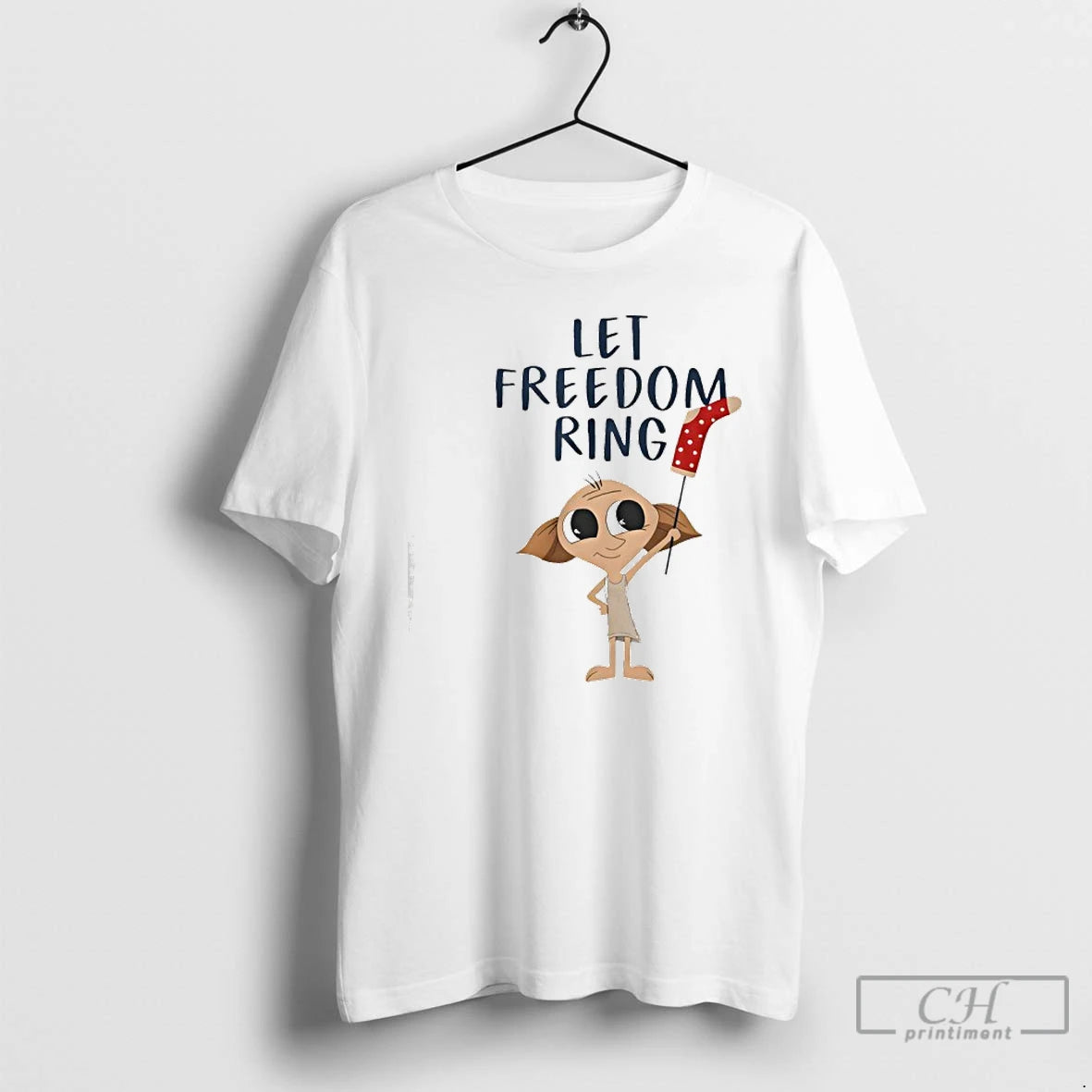 Classic Dobby Let Freedom Ring T-Shirts, Hoodie, Sweatshirt | InkRitualCo.com
