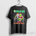 Classic Dollar Tree X Grinch And Jack Skellington Happy Hallothankmas You Cant Sit With Us T-Shirts, Hoodie, Sweatshirt