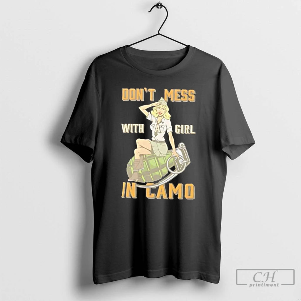 Classic Dont Mess With A Girl In Camo Retro Army T Shirts Hoodie, Sweatshirt | InkRitualCo.com