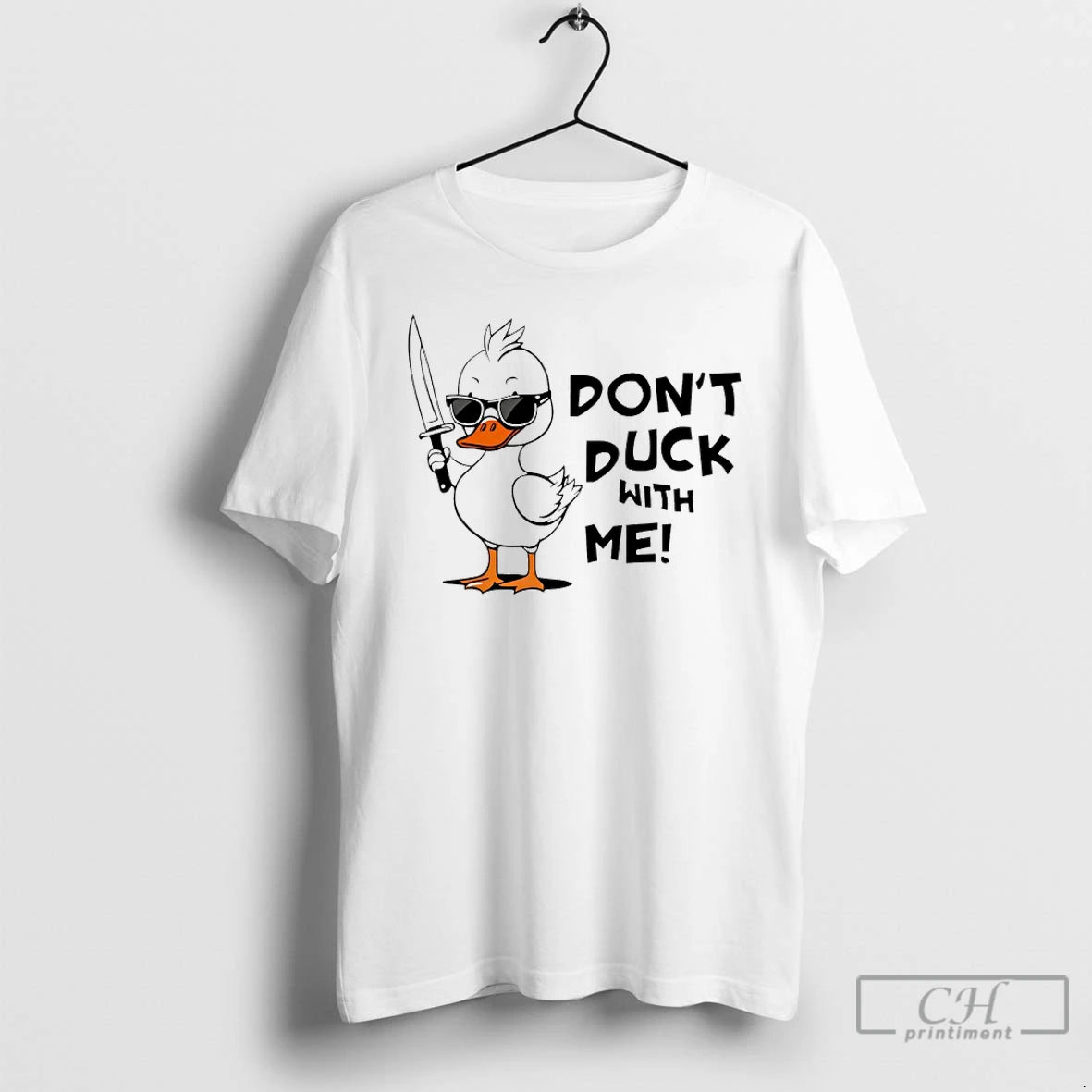 Classic Dont Duck With Me T-Shirts, Hoodie, Sweatshirt | InkRitualCo.com