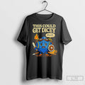 Classic Dungeons And Dragons This Could Get Dicey Roll For Intiative T-Shirts, Hoodie, Sweatshirt | InkRitualCo.com