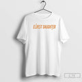 Classic Eldest Daughter T Shirts Hoodie, Sweatshirt | InkRitualCo.com