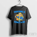 Classic Fallout Everything Is Totally A Ok T-Shirts, Hoodie, Sweatshirt | InkRitualCo.com