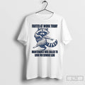 Classic Farted At Work Today Maintenance Was Called To Look For Sewage Leak T Shirts Hoodie, Sweatshirt | InkRitualCo.com