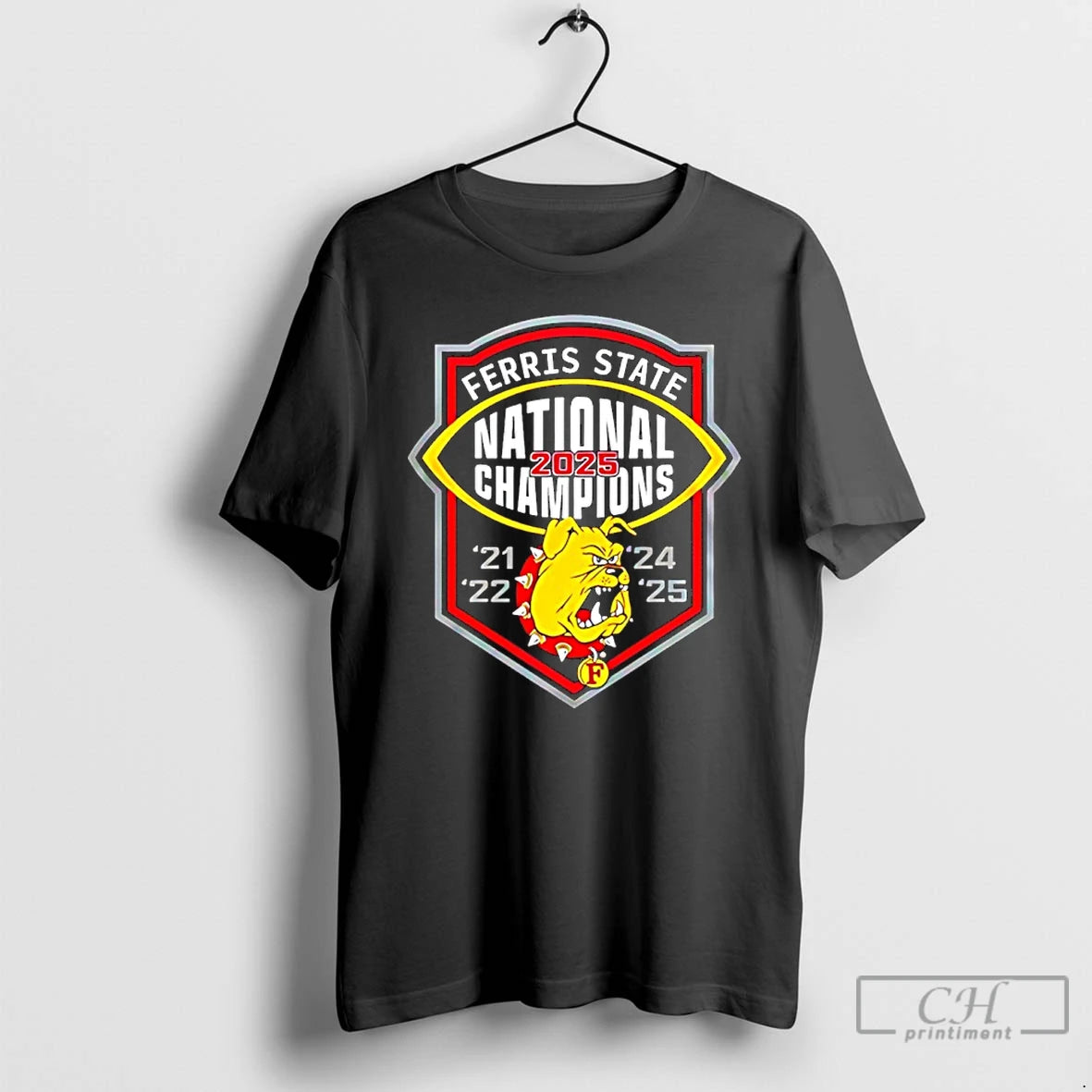 Classic Ferris State Back To Back 2025 National Champions 21 22 24 25 T Shirts Hoodie, Sweatshirt | InkRitualCo.com
