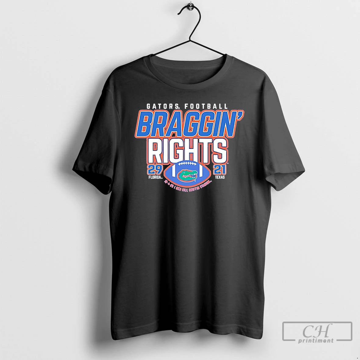 Classic Florida Gators Win Over Texas Braggin Rights Score T Shirts Hoodie, Sweatshirt | InkRitualCo.com