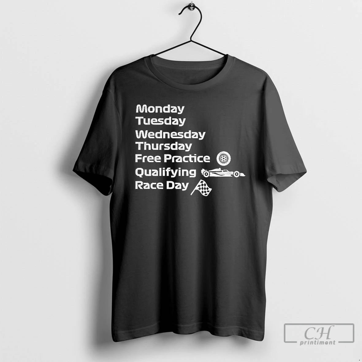 Classic Formula 1 Monday Tuesday Wednesday Thursday Free Practice Qualifying Race Day T Shirts Sweater Hoodie, Sweatshirt