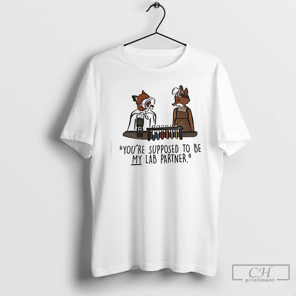 Classic Foxes Youre Supposed To Be My Lab Partner T-Shirts, Hoodie, Sweatshirt | InkRitualCo.com