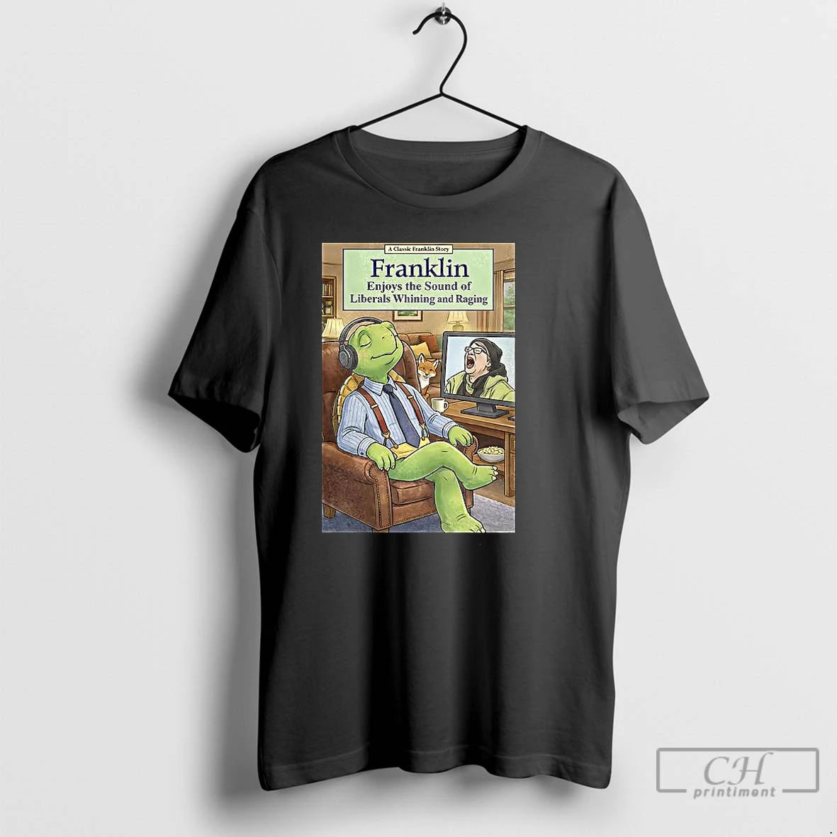 Classic Franklin Enjoys Liberals Whining And Raging T-Shirts, Hoodie, Sweatshirt | InkRitualCo.com