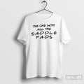 Classic Friends The One With All The Saddle Pads T-Shirts, Hoodie, Sweatshirt | InkRitualCo.com