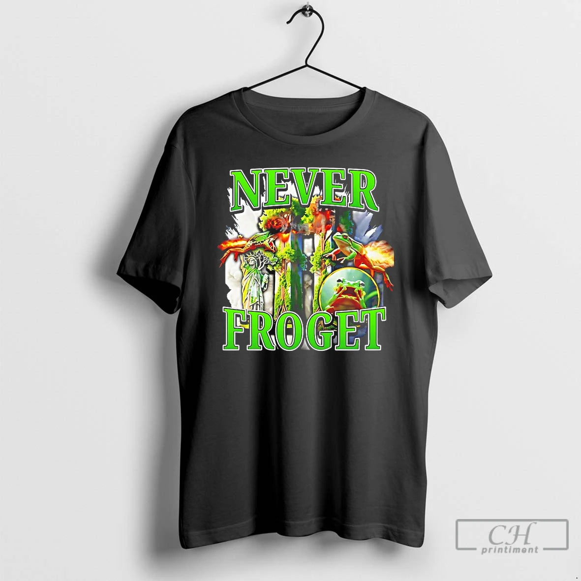 Classic Frog Statue Of Liberty Never Froget T Shirts Hoodie, Sweatshirt | InkRitualCo.com