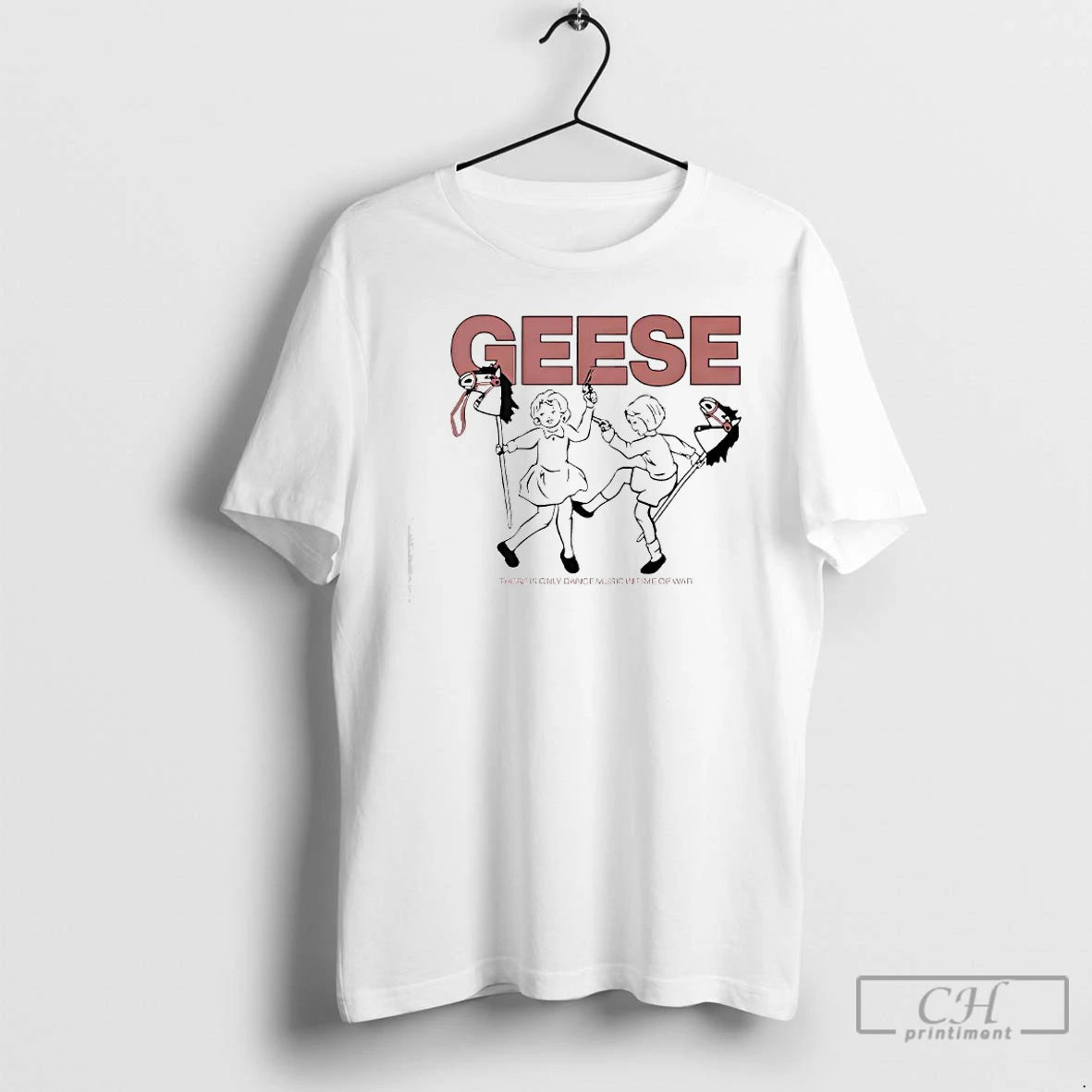 Classic Geese There Is Only Dance Music In Time Of War T Shirts Hoodie, Sweatshirt | InkRitualCo.com