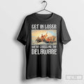 Classic Get In Loser Were Crossing The Delaware Washington Crossing T-Shirts, Hoodie, Sweatshirt | InkRitualCo.com