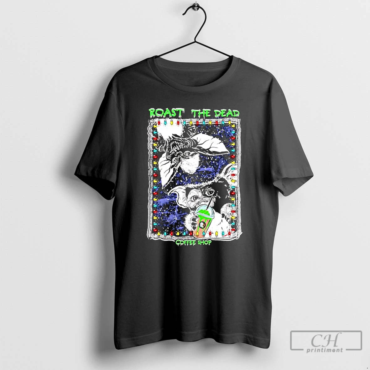 Classic Gizmo Roast The Dead Coffee Shop Christmas Graphic T-Shirts, Hoodie, Sweatshirt | InkRitualCo.com