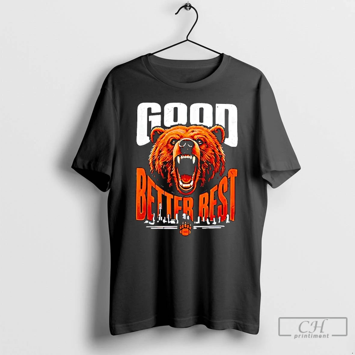 Classic Good Better Best Bears Football Never Let It Rest T-Shirts, Hoodie, Sweatshirt | InkRitualCo.com