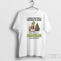 Classic Grinch Christmas I Asked God For A Partner In Crime God Sent Me My T-Shirts, Hoodie, Sweatshirt | InkRitualCo.com