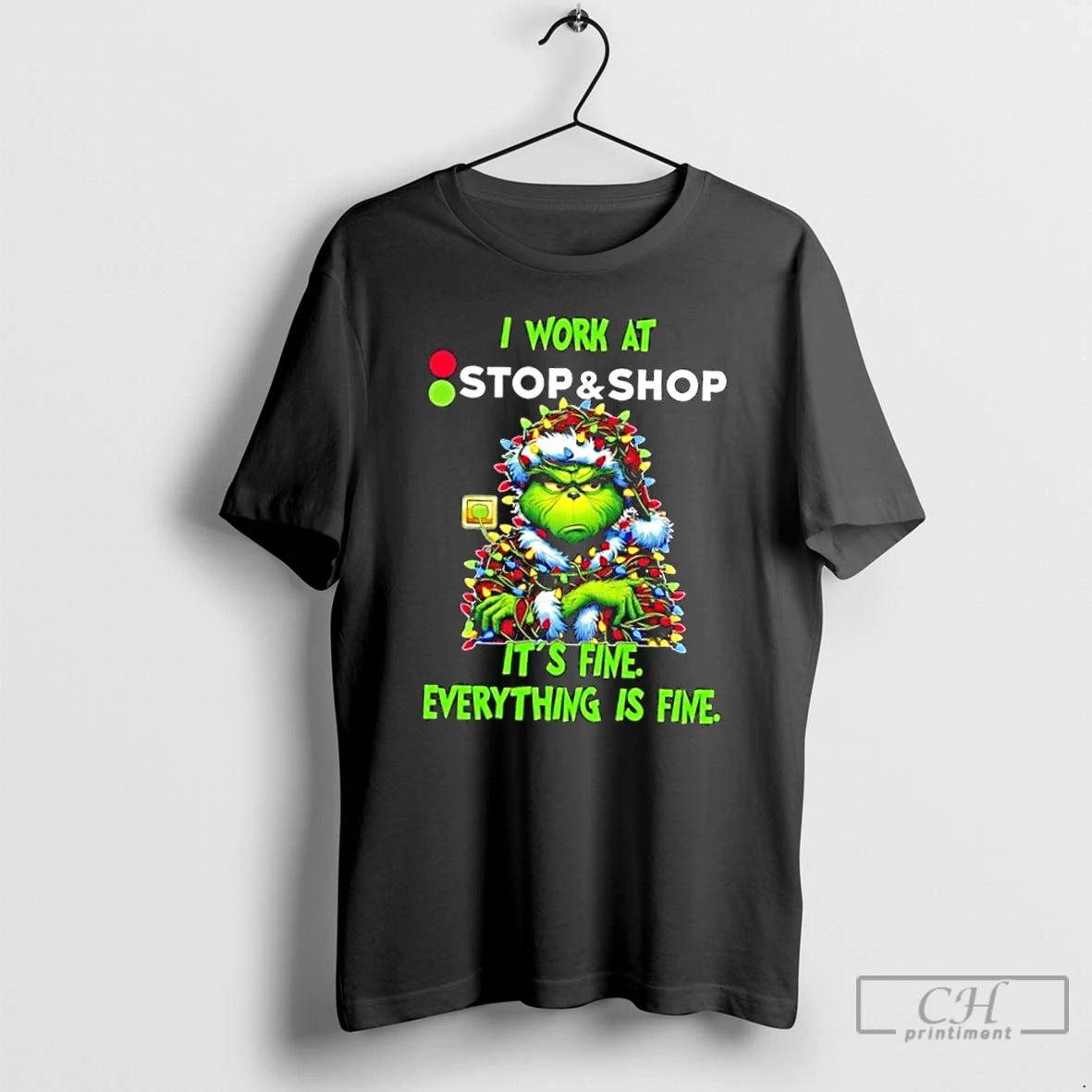 Classic Grinch Christmas Tree I Work At Stop And Shop Its Fine Everything Is Fine T-Shirts, Hoodie, Sweatshirt