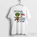 Classic Grinch I Dont Have Any Bad Habits Im Actually Really Good At Them T-Shirts, Hoodie, Sweatshirt | InkRitualCo.com