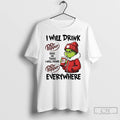 Classic Grinch I Will Drink Dr Pepper Here Or There I Will Drink Dr Pepper T-Shirts, Hoodie, Sweatshirt | InkRitualCo.com
